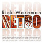 "Retro" by Rick Wakeman "Retro" by Rick Wakeman